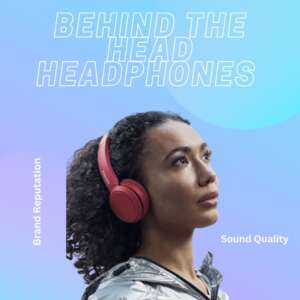 behind the head headphones