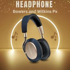 bowers and wilkins headphones