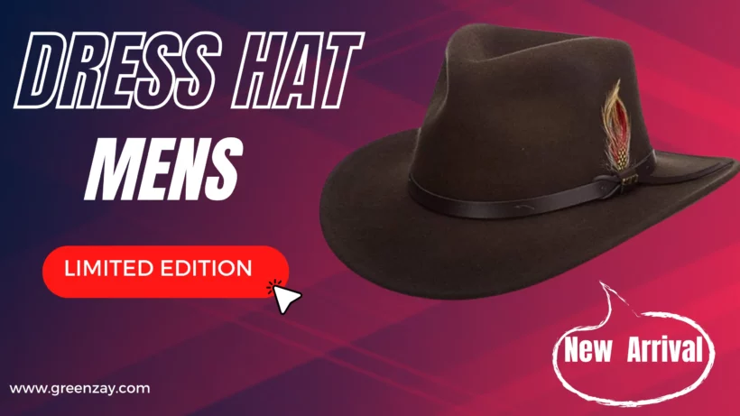 Dress Hats for Men