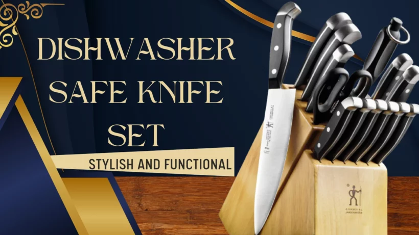 Dishwasher Safe Knife Set