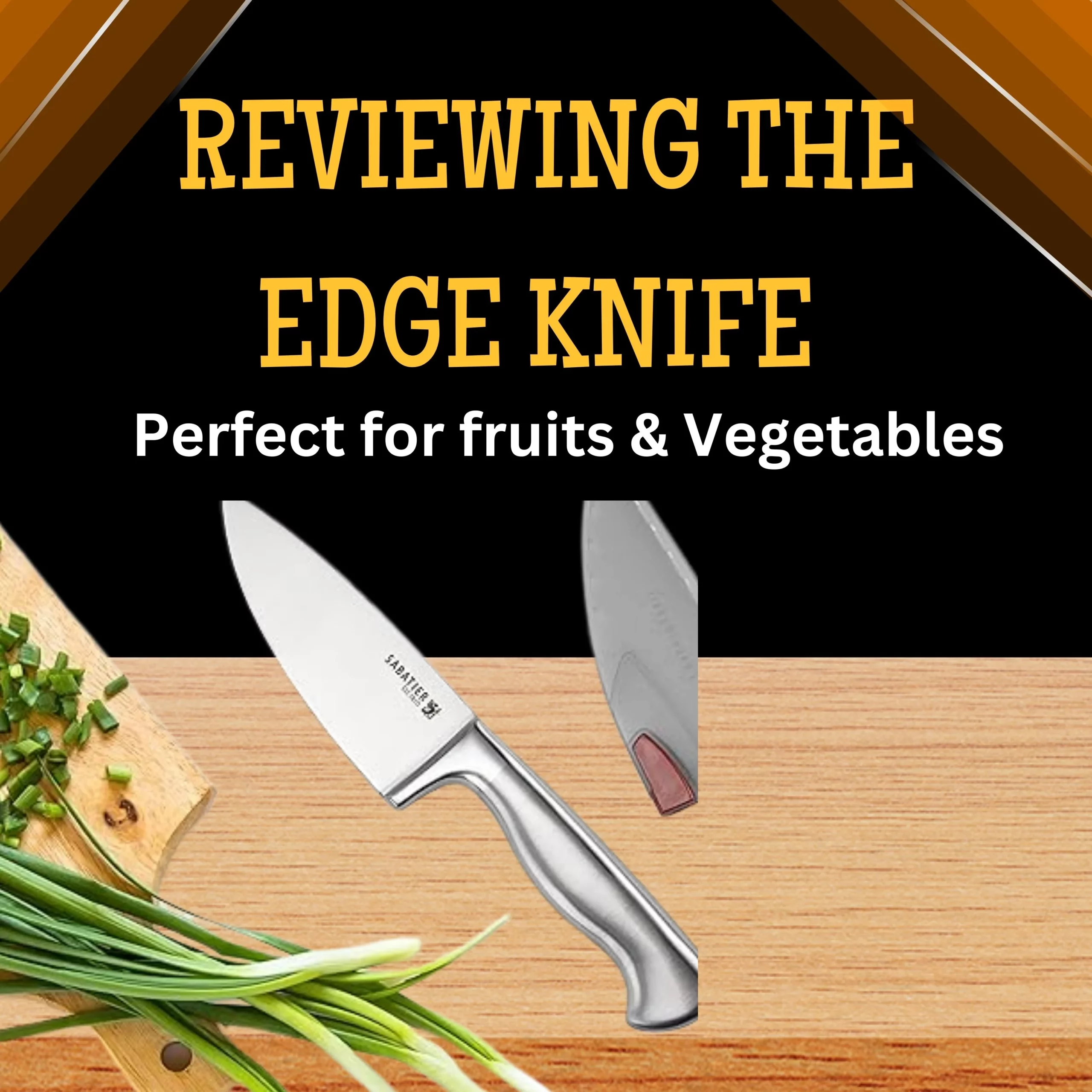 Edge Knife