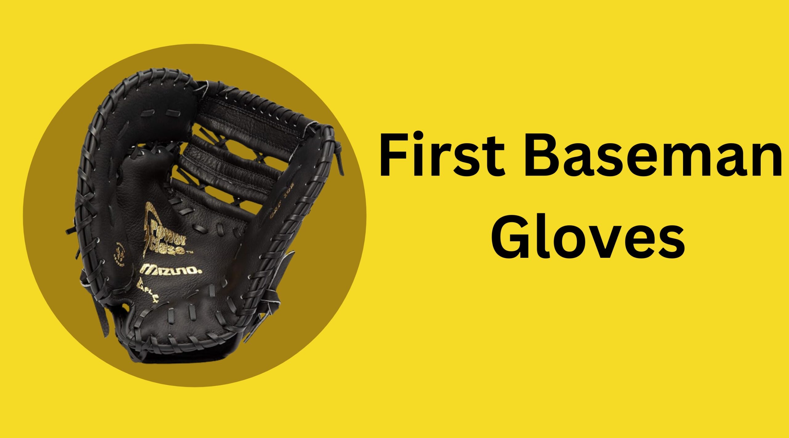 First baseman gloves