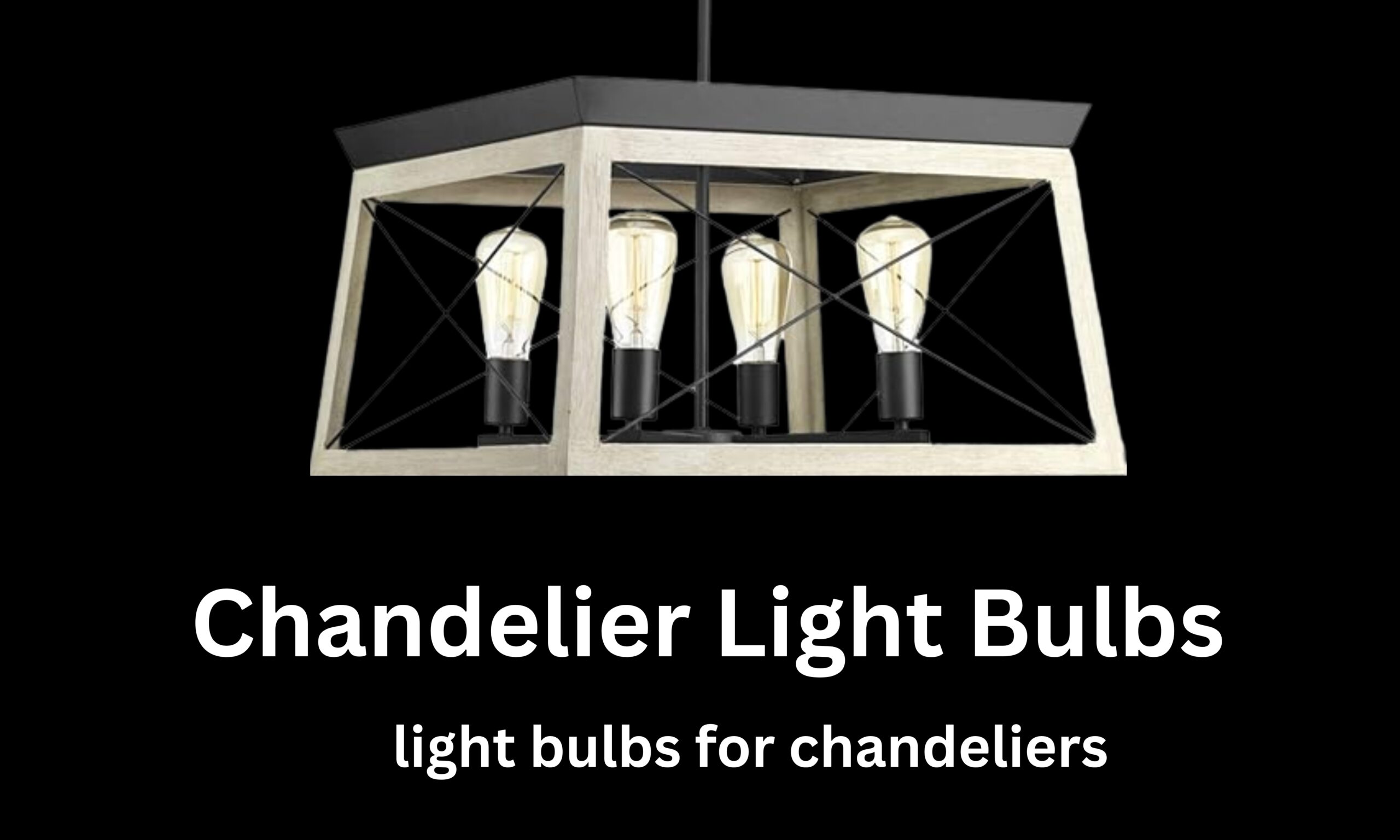 Chandelier Light Bulbs