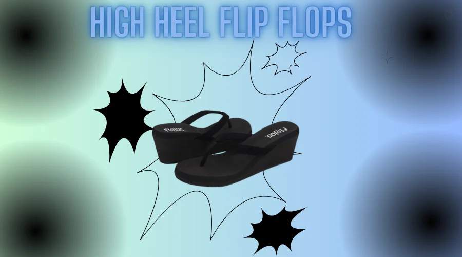 High Heel Flip Flops