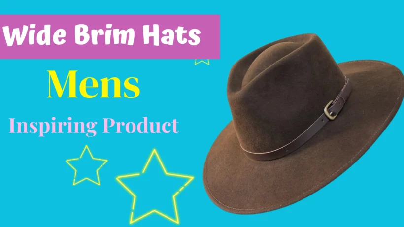 Wide Brim Hats For Men