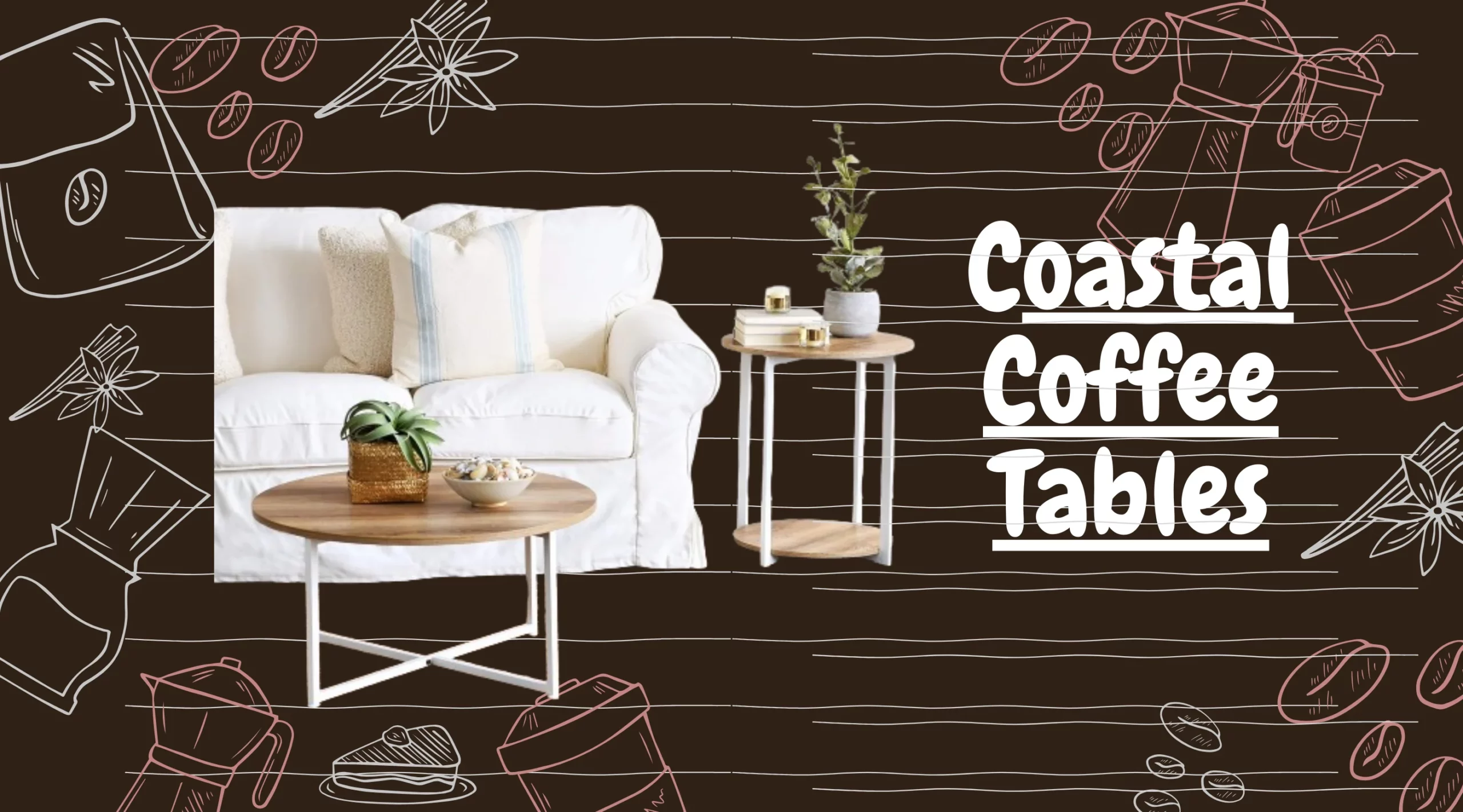 coastal coffee tables